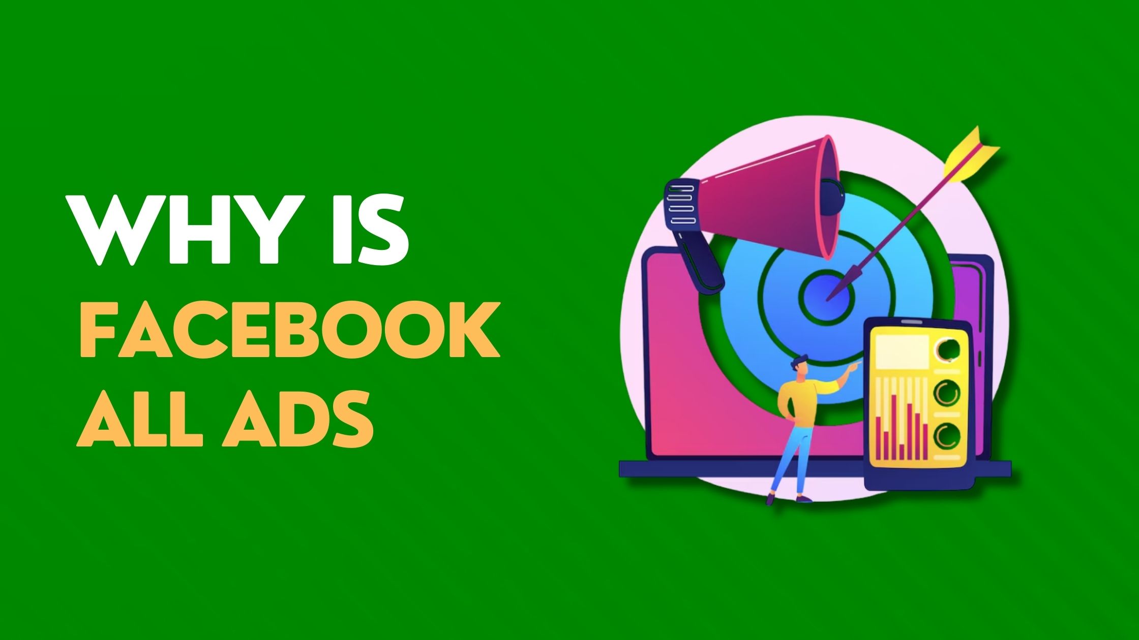 Why Is Facebook All Ads?